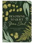 Devotions To Quiet Your Soul